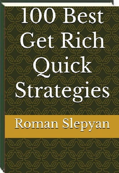 2025 Book 100 Best Get Rich Quick Strategies