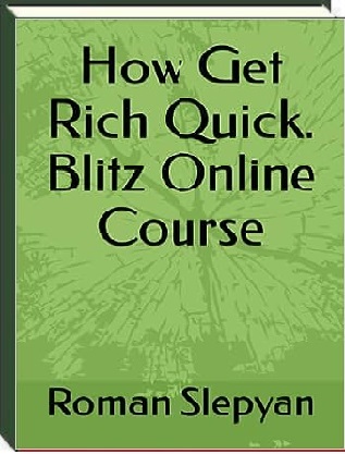Book How Get Rich Quick Blitz Online Course