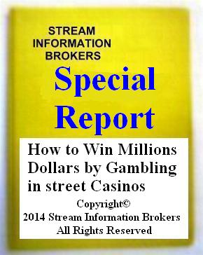 Special Report How Win Millions in Casinos